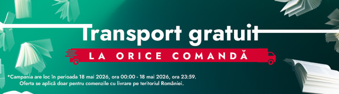 Transport gratuit la orice comanda