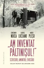 „Am inventat Paltinisul!“