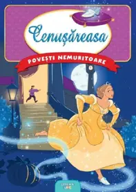Cenusareasa. Povesti nemuritoare (resigilat)