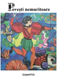 Povesti nemuritoare (Vol.1) (resigilat)