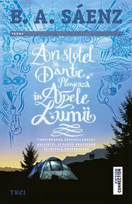 Aristotel și Dante plonjează în apele lumii (resigilat)