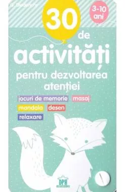 30 de Activitati pentru dezvoltarea atentiei (resigilat)