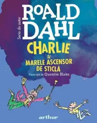 Charlie si Marele Ascensor de Sticla