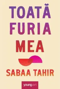 Toata furia mea