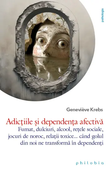 Adictiile si dependenta afectiva