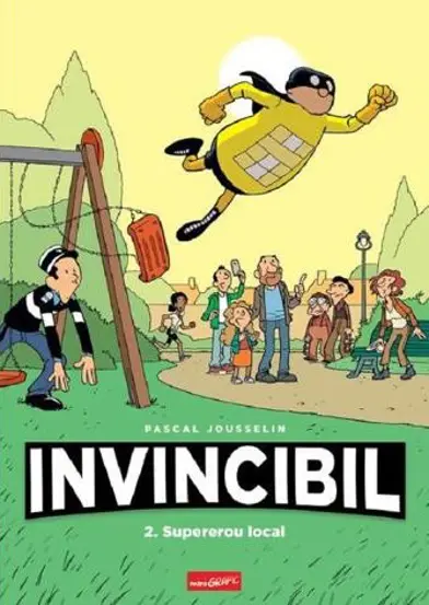 Invincibil 2: Supererou local