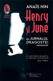 Henry si June. Din Jurnalul dragostei, necenzurat