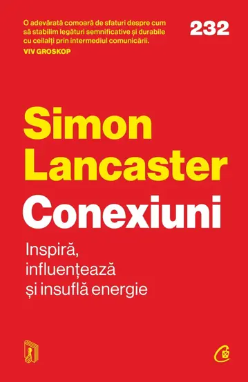 Conexiuni. Inspira, influenteaza si insufla energie