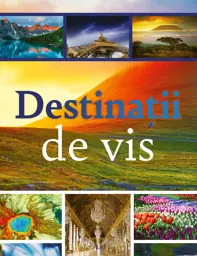 Destinatii de vis