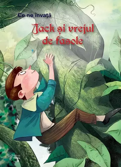 Ce ne invata: Jack si vrejul de fasole