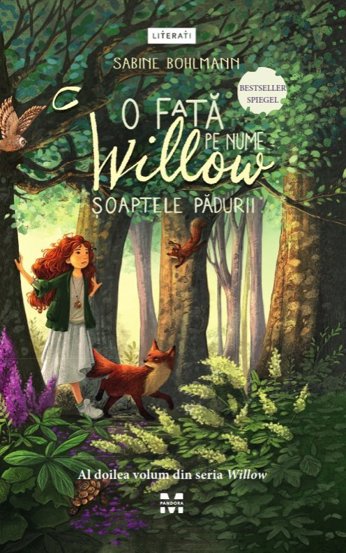 O fata pe nume Willow: soaptele padurii. Seria Willow Vol.2