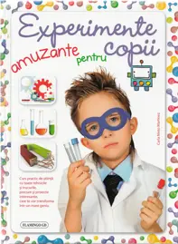 Experimente amuzante pentru copii