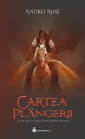 Cartea Plângerii. Seria Ultimul împărat nemuritor Vol.3