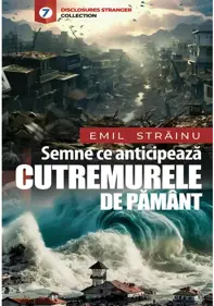 Semne ce anticipeaza cutremurele de pamant