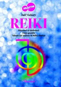 Reiki. Ritualuri si simboluri