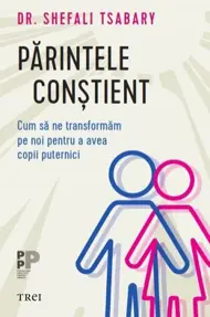 Parintele constient