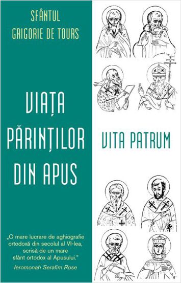 Viata Parintilor din Apus. Vita Patrum.