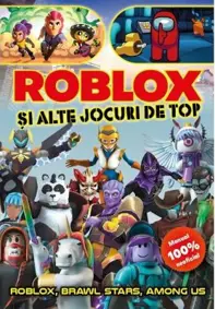 Roblox si alte jocuri de top