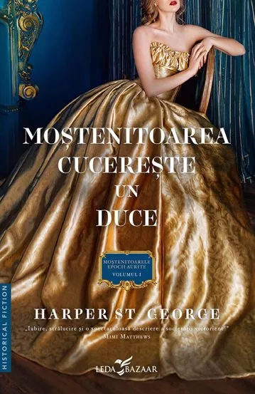 Mostenitoarea cucereste un duce  (resigilat)