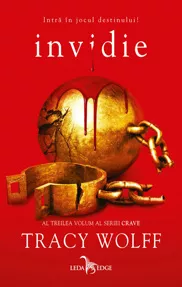 Invidie. Seria Crave Vol.3 (resigilat)