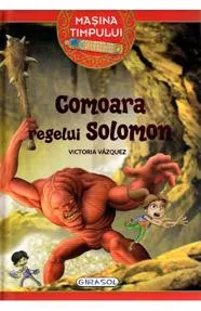 Masina timpului - Comoara regelui Solomon (resigilat)