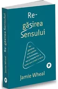 Regasirea sensului (resigilat)