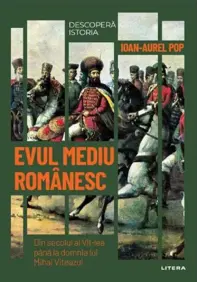 Descopera istoria. Evul Mediu romanesc (resigilat)