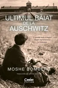 Ultimul băiat de la Auschwitz