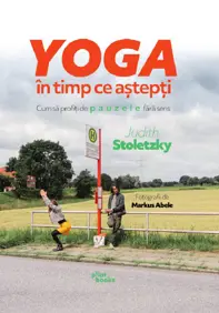 Yoga in timp ce astepti