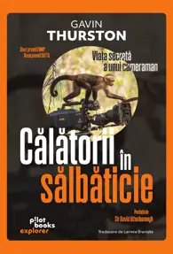 Calatorii in salbaticie