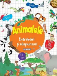 Intrebari si raspunsuri: Animale