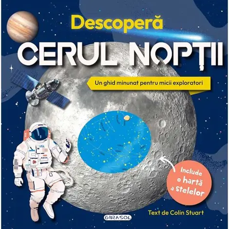 Descopera cerul noptii