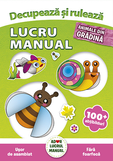 Decupeaza si ruleaza – Animale din gradina