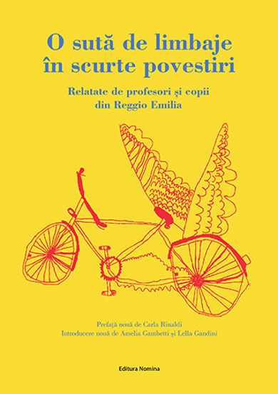 O suta de limbaje in scurte povestiri – relatate de profesori si copii din Reggio Emilia