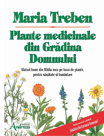 Plante medicinale din Gradina Domnului (resigilat)