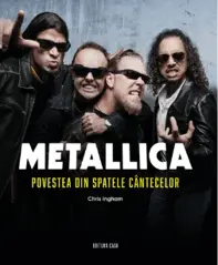 Metallica - Povestea din spatele cantecelor