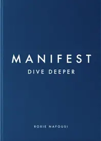 Manifest: Dive Deeper