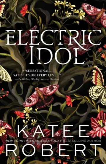 Electric Idol : A Divinely Dark Romance Retelling of Psyche and Eros (Dark Olympus 2)