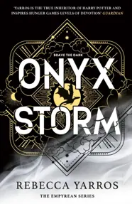 Onyx Storm : DISCOVER THE FOLLOW-UP TO THE GLOBAL PHENOMENONS, FOURTH WING AND IRON FLAME!