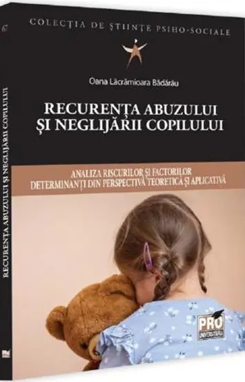 Recurenta abuzului si neglijarii copilului