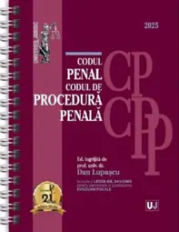 Codul penal si Codul de procedura penala Ianuarie 2025 Ed. Spiralata