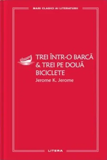 Trei intr-o barca. Trei pe doua biciclete (vol. 61)