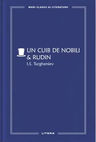 Un cuib de nobili. Rudin (vol. 60)