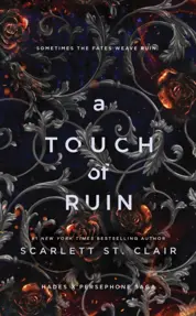 A Touch of Ruin : A Dark and Enthralling Reimagining of the Hades and Persephone Myth