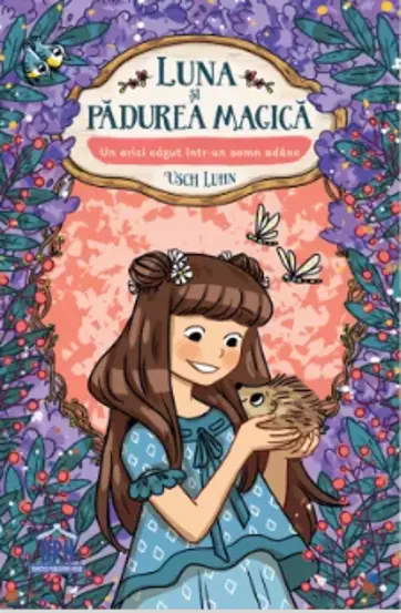 Luna si padurea magica - Vol. 8: Un arici cazut intr-un somn adanc