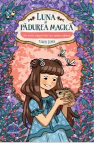 Luna si padurea magica - Vol. 8: Un arici cazut intr-un somn adanc