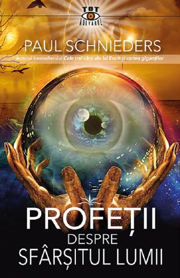Profetii despre sfarsitul Lumii