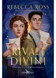 Rivali divini . Seria Scrisori fermecate Vol.1 (resigilat)