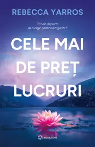 Cele mai de preț lucruri