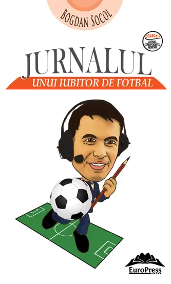 Jurnalul unui iubitor de fotbal